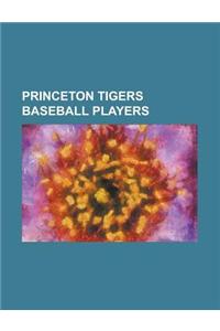 Princeton Tigers Baseball Players