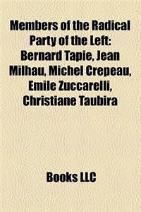 Members of the Radical Party of the Left