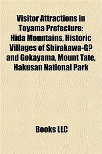 Visitor Attractions in Toyama Prefecture