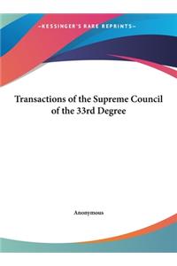 Transactions of the Supreme Council of the 33rd Degree