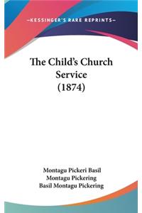 The Child's Church Service (1874)