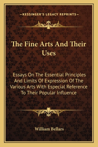 Fine Arts and Their Uses