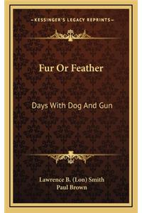 Fur Or Feather