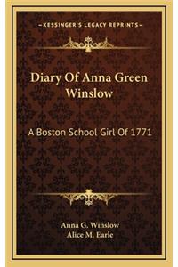 Diary of Anna Green Winslow