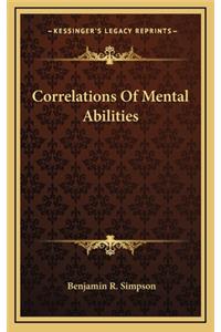 Correlations of Mental Abilities