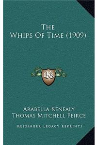 The Whips of Time (1909)