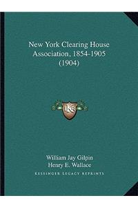 New York Clearing House Association, 1854-1905 (1904)