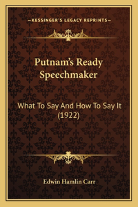 Putnam's Ready Speechmaker