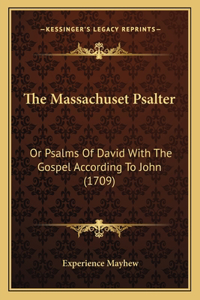 The Massachuset Psalter