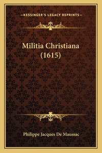 Militia Christiana (1615)