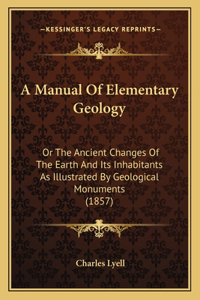 Manual Of Elementary Geology