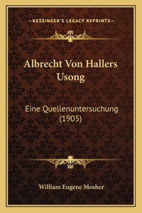 Albrecht Von Hallers Usong