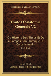 Traite D'Anatomie Generale V2