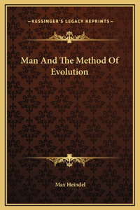 Man And The Method Of Evolution