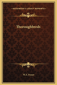 Thoroughbreds