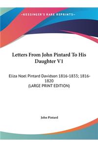 Letters From John Pintard To His Daughter V1