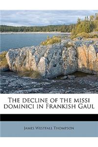 The Decline of the Missi Dominici in Frankish Gaul