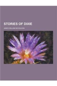 Stories of Dixie