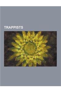 Trappists