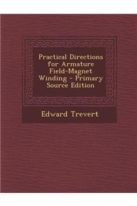 Practical Directions for Armature Field-Magnet Winding