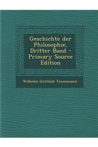 Geschichte Der Philosophie, Dritter Band