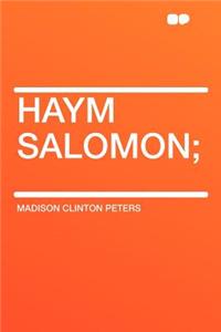 Haym Salomon;