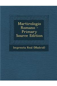 Martirologio Romano - Primary Source Edition