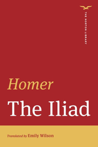 The Iliad (The Norton Library)