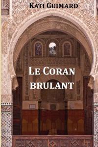 Le Coran Brulant