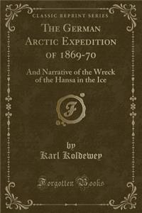 The German Arctic Expedition of 1869-70