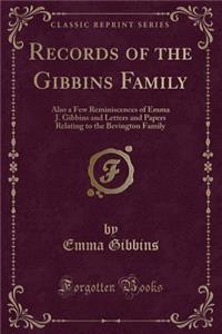 Records of the Gibbins Family