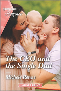 CEO and the Single Dad