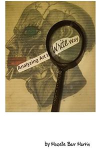 Analyzing Art the Write Way