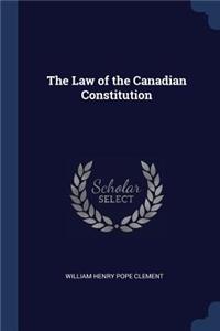 Law of the Canadian Constitution