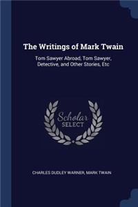 The Writings of Mark Twain