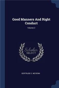 Good Manners And Right Conduct; Volume 2