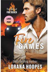 Fire Games Large Print Edition