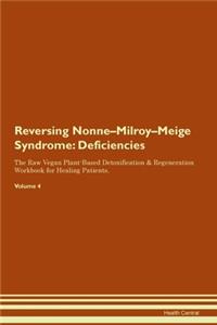 Reversing Nonne-Milroy-Meige Syndrome