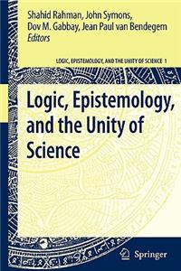 Logic, Epistemology, and the Unity of Science