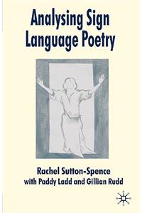 Analysing Sign Language Poetry