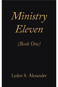 Ministry Eleven