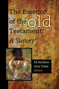 Essence of the Old Testament: A Survey