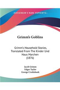 Grimm's Goblins