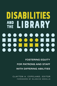 Disabilities and the Library