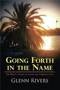 Going Forth in the Name