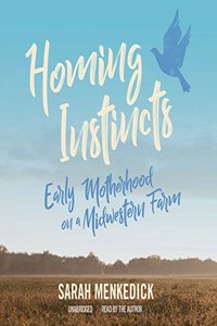 Homing Instincts Lib/E
