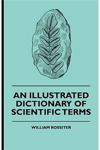 Illustrated Dictionary of Scientific Terms