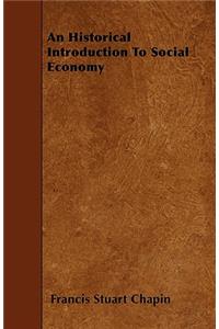 An Historical Introduction To Social Economy