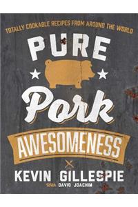 Pure Pork Awesomeness