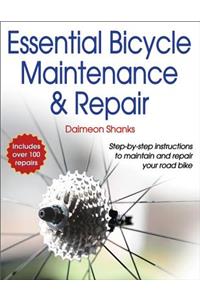 Essential Bicycle Maintenance & Repair
